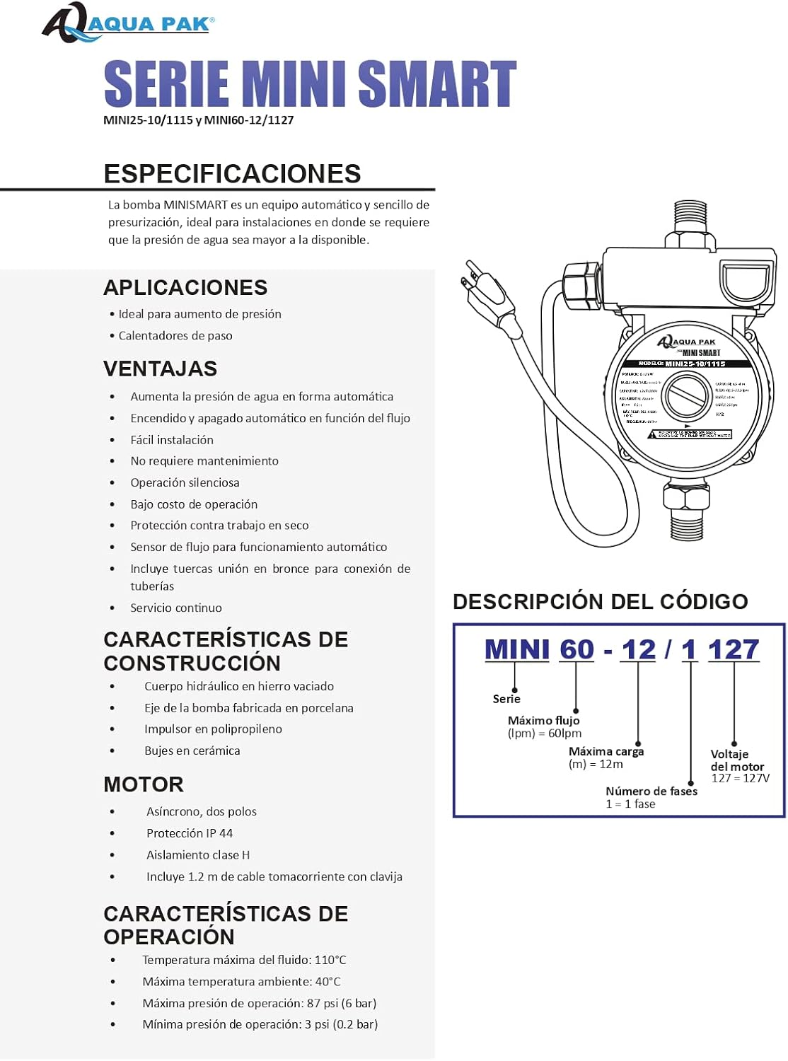 Bomba Presurizadora AQUAPAK MINI SMART MINI25-10-1115  1-6HP 115V